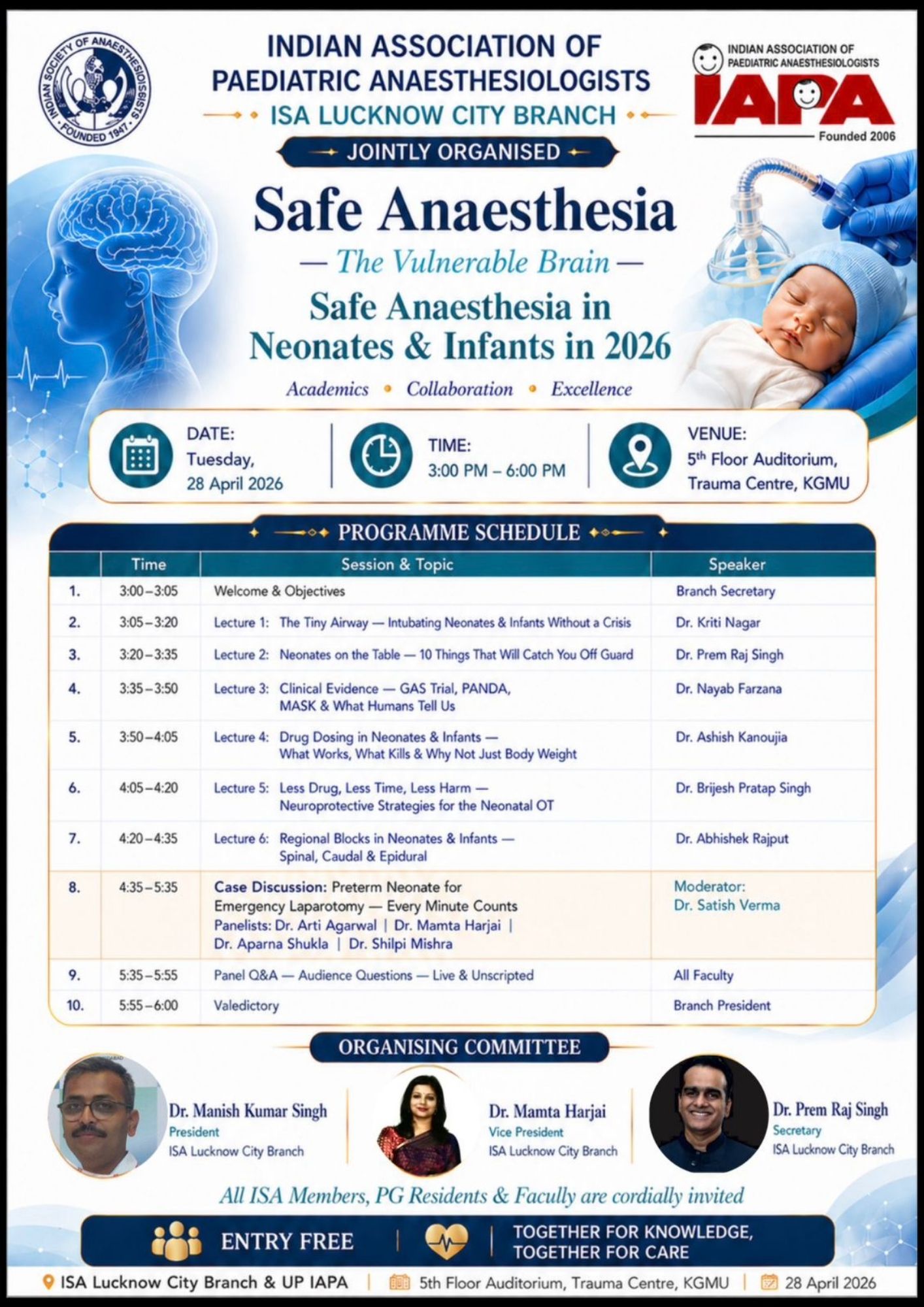 ISA UP State - Academic Activity - Safe Anaesthesia in Neonates & Infants – The Vulnerable Brain